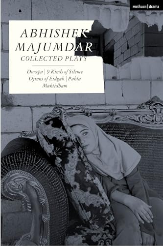 Stock image for Abhishek Majumdar Collected Plays for sale by Kennys Bookstore