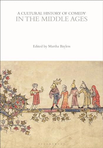 Beispielbild fr A Cultural History of Comedy in the Middle Ages zum Verkauf von Blackwell's