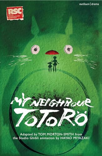 9781350448674: My Neighbour Totoro (Modern Plays)
