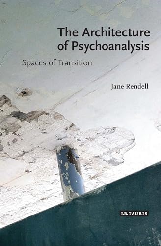 Stock image for The Architecture of Psychoanalysis for sale by Blackwell's