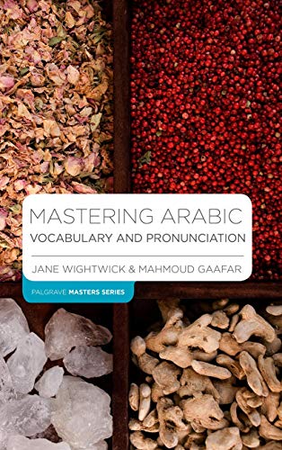 9781352002256: Mastering Arabic Vocabulary and Pronunciation (Bloomsbury Master Series (Languages))