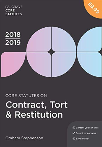 Beispielbild fr Core Statutes on Contract, Tort & Restitution 2018-19 (Macmillan Core Statutes) zum Verkauf von WorldofBooks