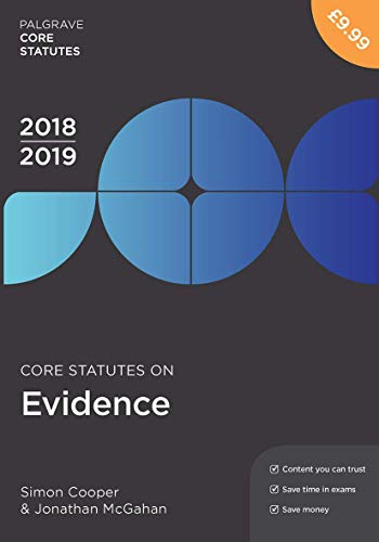 Imagen de archivo de Core Statutes on Evidence 2018-19 a la venta por Blackwell's