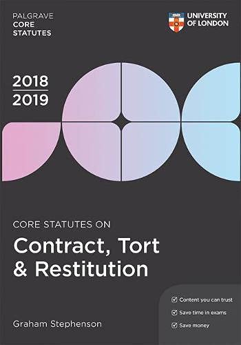 Beispielbild fr Core Statutes on Contract, Tort & Restitution 2018-19 zum Verkauf von Bahamut Media