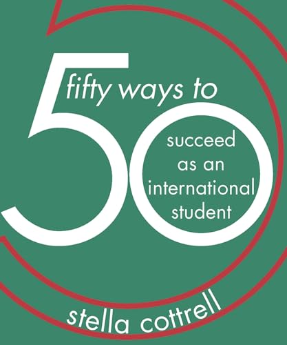 Beispielbild fr 50 Ways to Succeed as an International Student zum Verkauf von Blackwell's