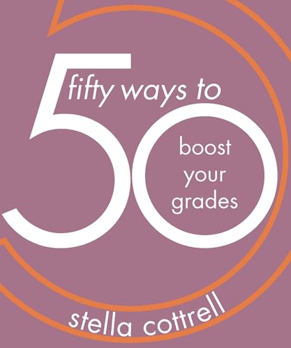 Stock image for 50 Ways to Boost Your Grades for sale by AwesomeBooks