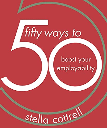 Imagen de archivo de 50 Ways to Boost Your Employability: 3 a la venta por WorldofBooks
