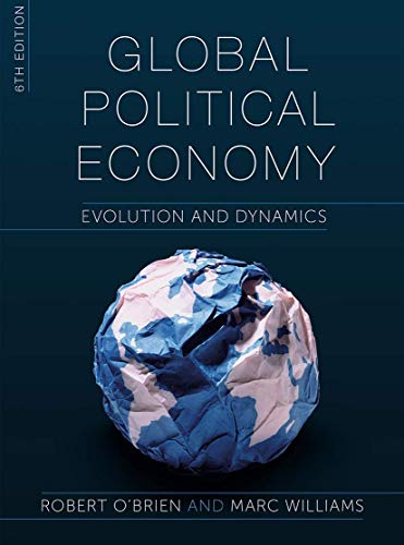 Beispielbild fr Global Political Economy Evolution and Dynamics zum Verkauf von Buchpark