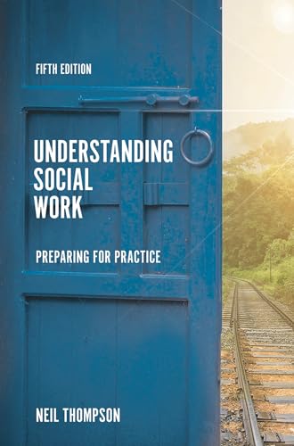 9781352009729: Understanding Social Work: Preparing for Practice