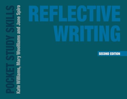 Beispielbild fr Reflective Writing: 26 (Pocket Study Skills) zum Verkauf von WorldofBooks