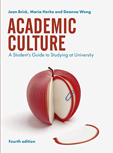 Stock image for Academic Culture: A Student's Guide to Studying at University for sale by PlumCircle