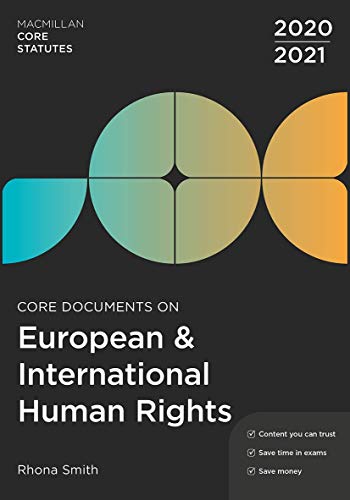 Beispielbild fr Core Documents on European and International Human Rights 2020-21 (Macmillan Core Statutes) zum Verkauf von Monster Bookshop