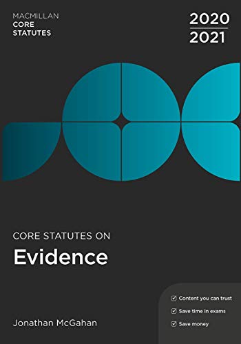 Beispielbild fr Core Statutes on Evidence 2020-21 (Macmillan Core Statutes) zum Verkauf von Monster Bookshop