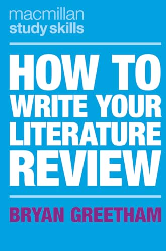 Imagen de archivo de How to Write Your Literature Review a la venta por Blackwell's