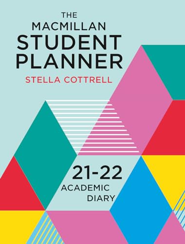 9781352012262: The Macmillan Student Planner 2021-22: Academic Diary (Macmillan Study Skills) (Bloomsbury Study Skills)
