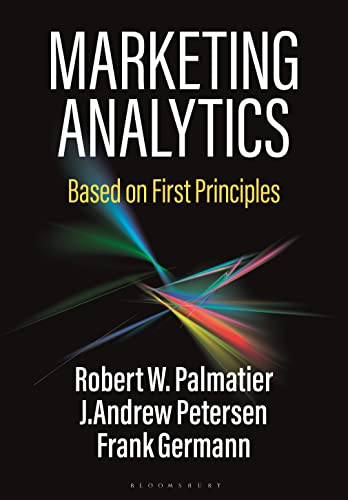 Stock image for MARKETING ANALYTICS: BASED ON FIRST PRINCIPLES for sale by Basi6 International