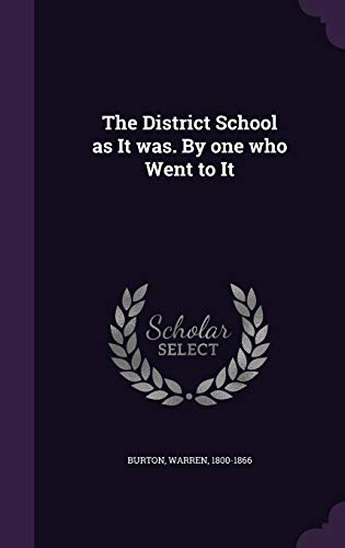 9781354288252: The District School as It was. By one who Went to It