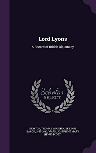 9781354404591: Lord Lyons: A Record of British Diplomacy