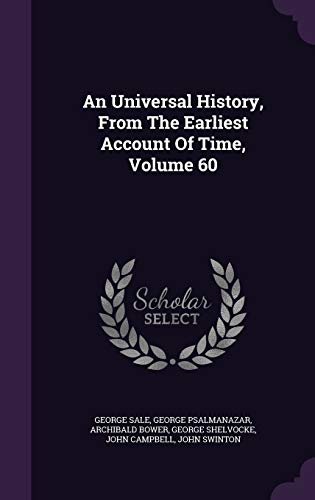 9781354521359: An Universal History, From The Earliest Account Of Time, Volume 60