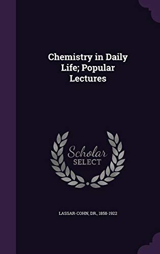 9781354568453: Chemistry in Daily Life; Popular Lectures
