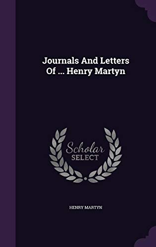 9781354571545: Journals And Letters Of ... Henry Martyn