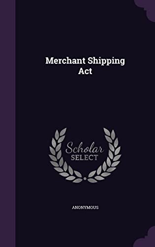 9781354574249: Merchant Shipping Act