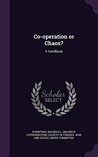 Beispielbild fr Co-operation or Chaos?: A Handbook zum Verkauf von ALLBOOKS1