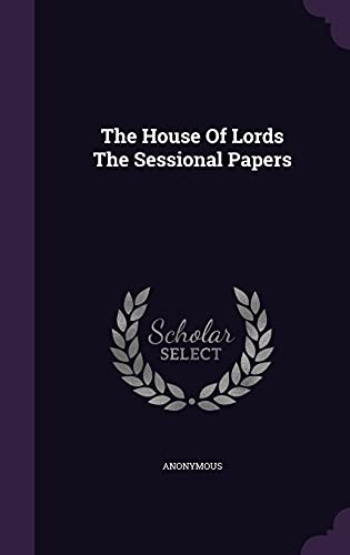 9781354786475: The House Of Lords The Sessional Papers