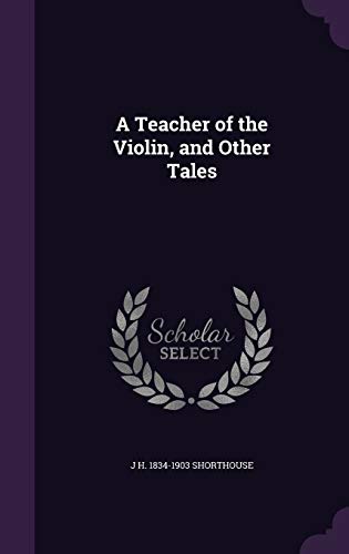 9781355028741: A Teacher of the Violin, and Other Tales
