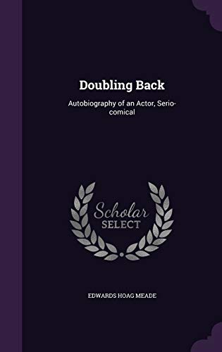 9781355044086: Doubling Back: Autobiography of an Actor, Serio-comical