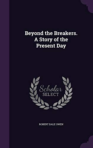 9781355170600: Beyond the Breakers. A Story of the Present Day