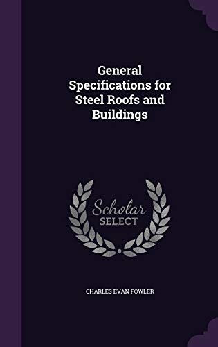 9781355197607: General Specifications for Steel Roofs and Buildings