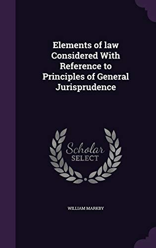 9781355210672: Elements of law Considered With Reference to Principles of General Jurisprudence