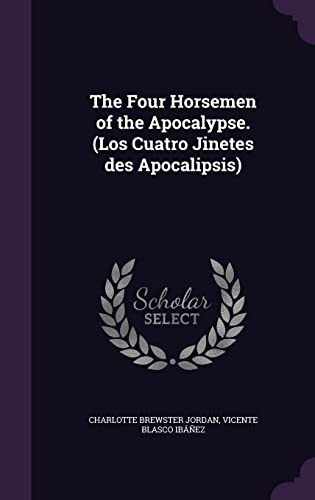 9781355211785: The Four Horsemen of the Apocalypse. (Los Cuatro Jinetes des Apocalipsis)