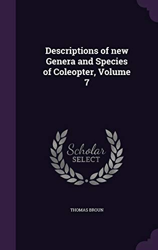 9781355306764: Descriptions of new Genera and Species of Coleopter, Volume 7