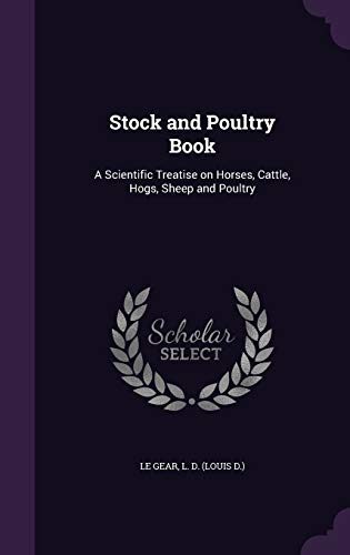 9781355458685: Stock and Poultry Book: A Scientific Treatise on Horses, Cattle, Hogs, Sheep and Poultry