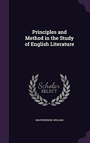 9781355526513: Principles and Method in the Study of English Literature