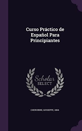 9781355618560: Curso Prctico de Espaol Para Principiantes