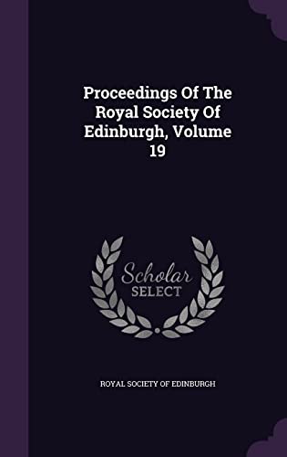 9781355676768: Proceedings Of The Royal Society Of Edinburgh, Volume 19