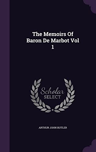 9781355718161: The Memoirs Of Baron De Marbot Vol 1