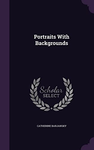 9781355735410: Portraits With Backgrounds