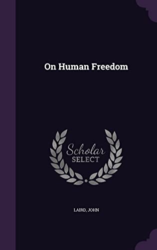 9781355736561: On Human Freedom