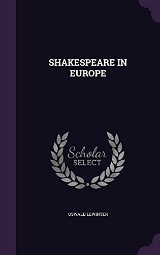 9781355741466: Shakespeare in Europe