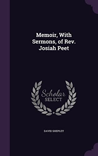 9781355762119: Memoir, With Sermons, of Rev. Josiah Peet