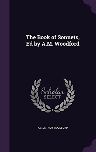 9781355795889: The Book of Sonnets, Ed by A.M. Woodford