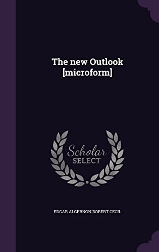 9781355850960: The new Outlook [microform]