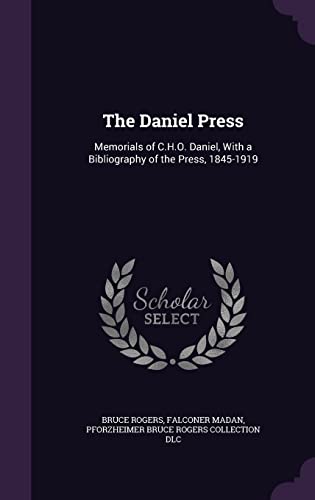 9781355866497: The Daniel Press: Memorials of C.H.O. Daniel, With a Bibliography of the Press, 1845-1919