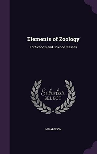 9781355937050: Elements of Zoology: For Schools and Science Classes