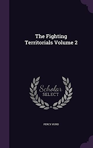 9781355947486: The Fighting Territorials Volume 2