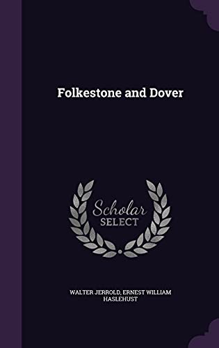 9781355948919: Folkestone and Dover